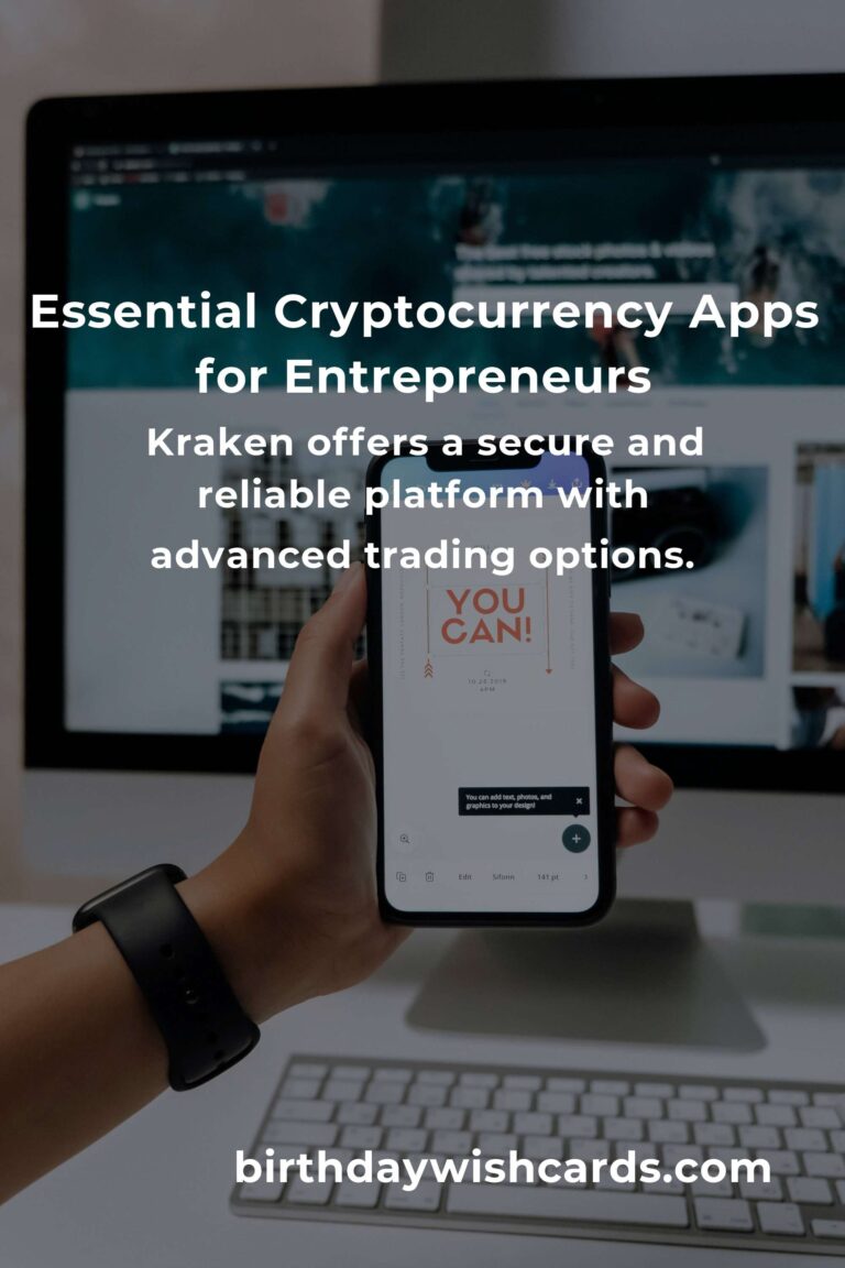 Top Cryptocurrency Apps Every Entrepreneur Should Consider