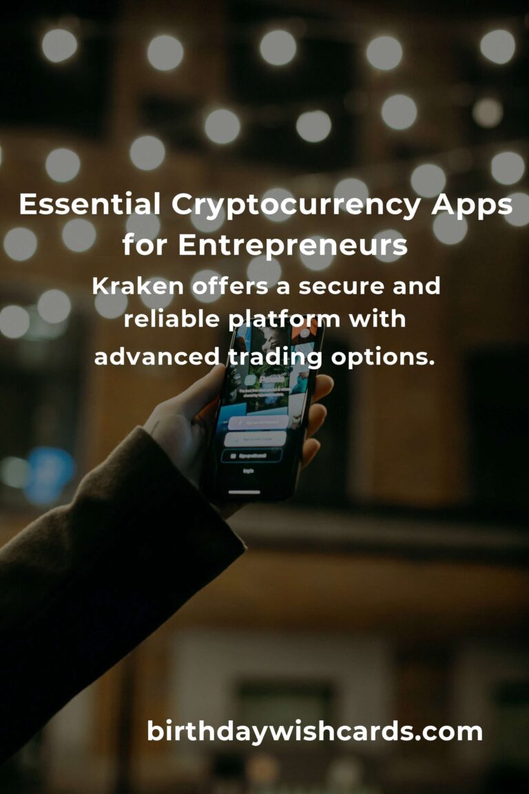Top Cryptocurrency Apps Every Entrepreneur Should Consider