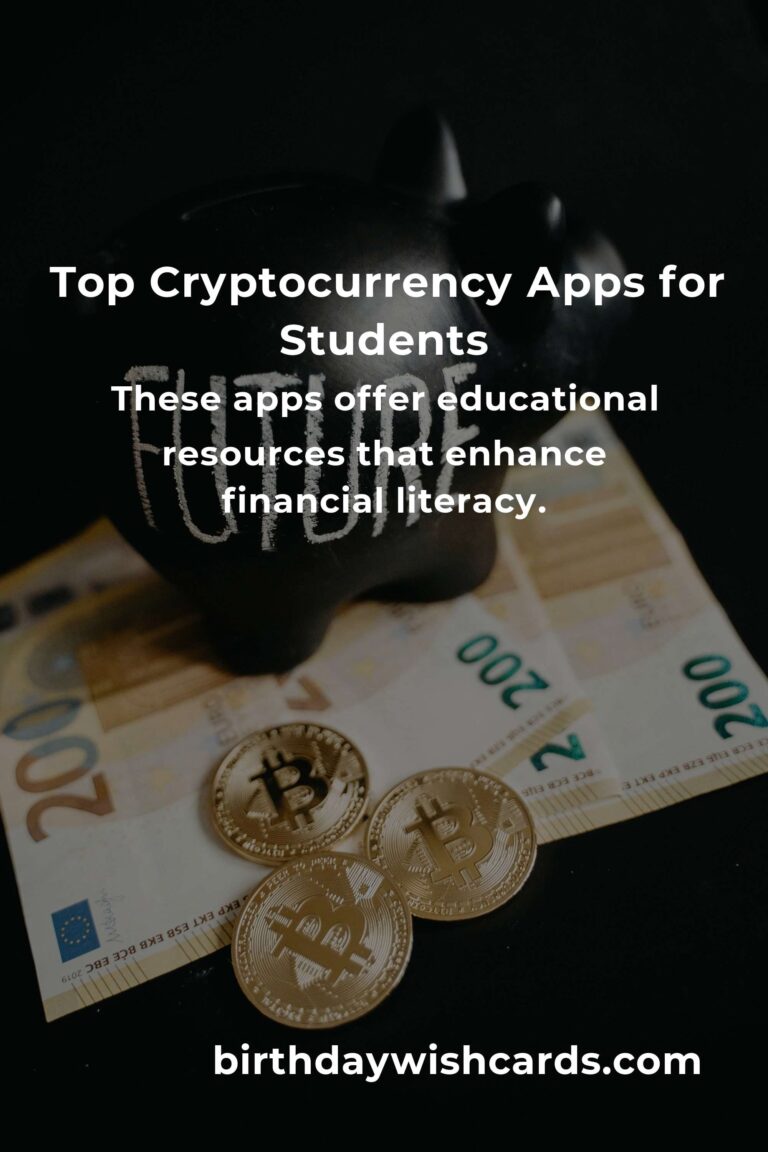 Top Cryptocurrency Apps for Students: A Comprehensive Guide