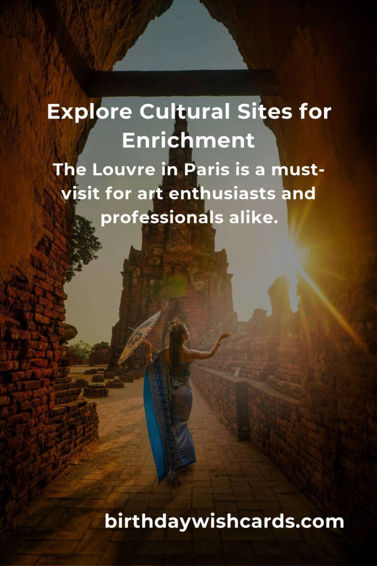 Top Cultural Sites for Professionals in 2025: A Guide to Enriching Travel
