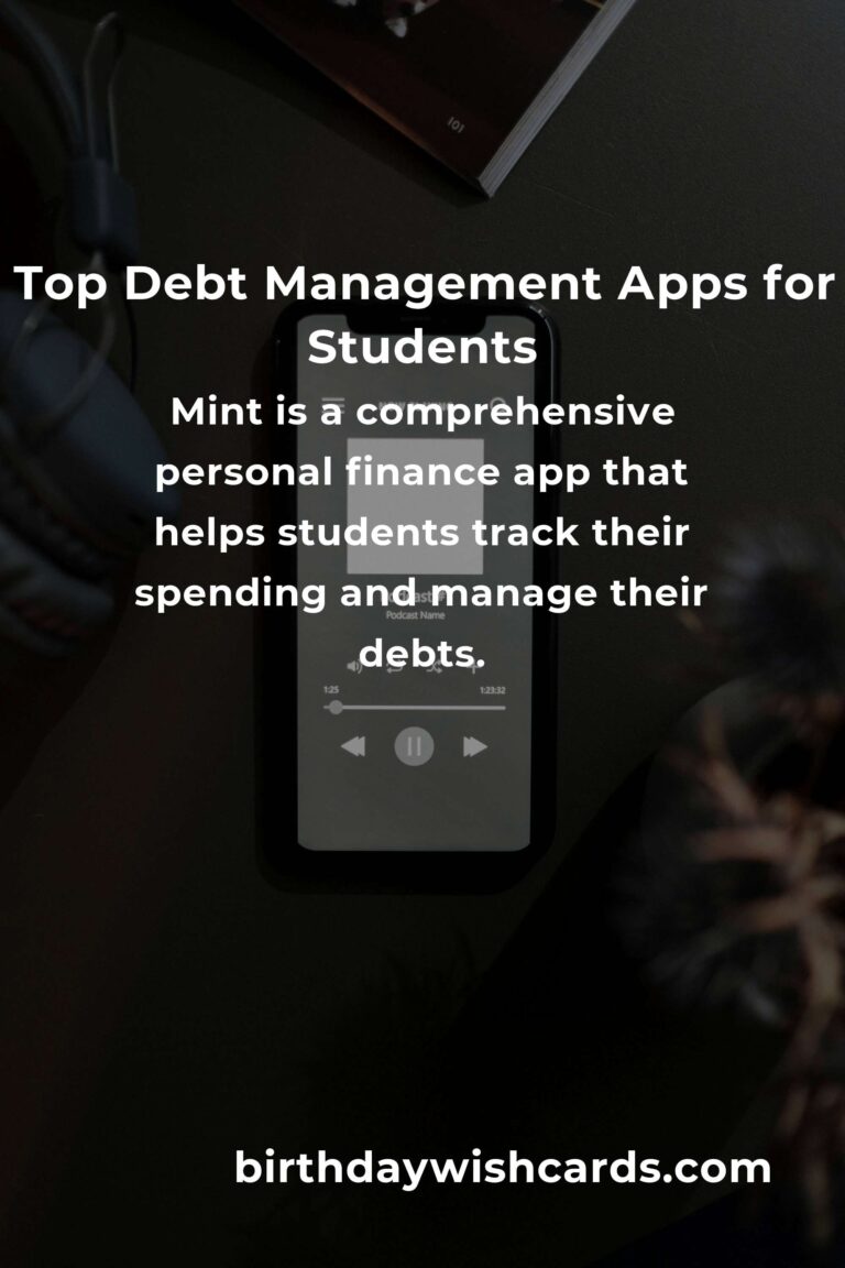 Top Debt Management Apps for College Students to Stay Financially Healthy