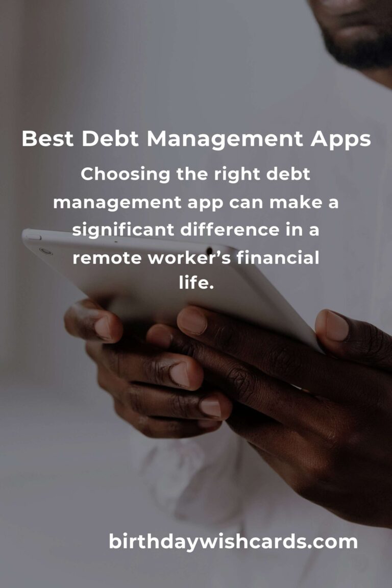 Top Debt Management Apps for Remote Workers: Stay on Track Financially