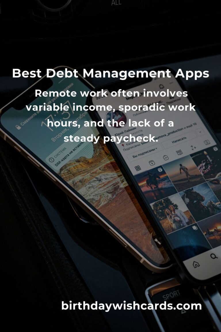 Top Debt Management Apps for Remote Workers: Stay on Track Financially