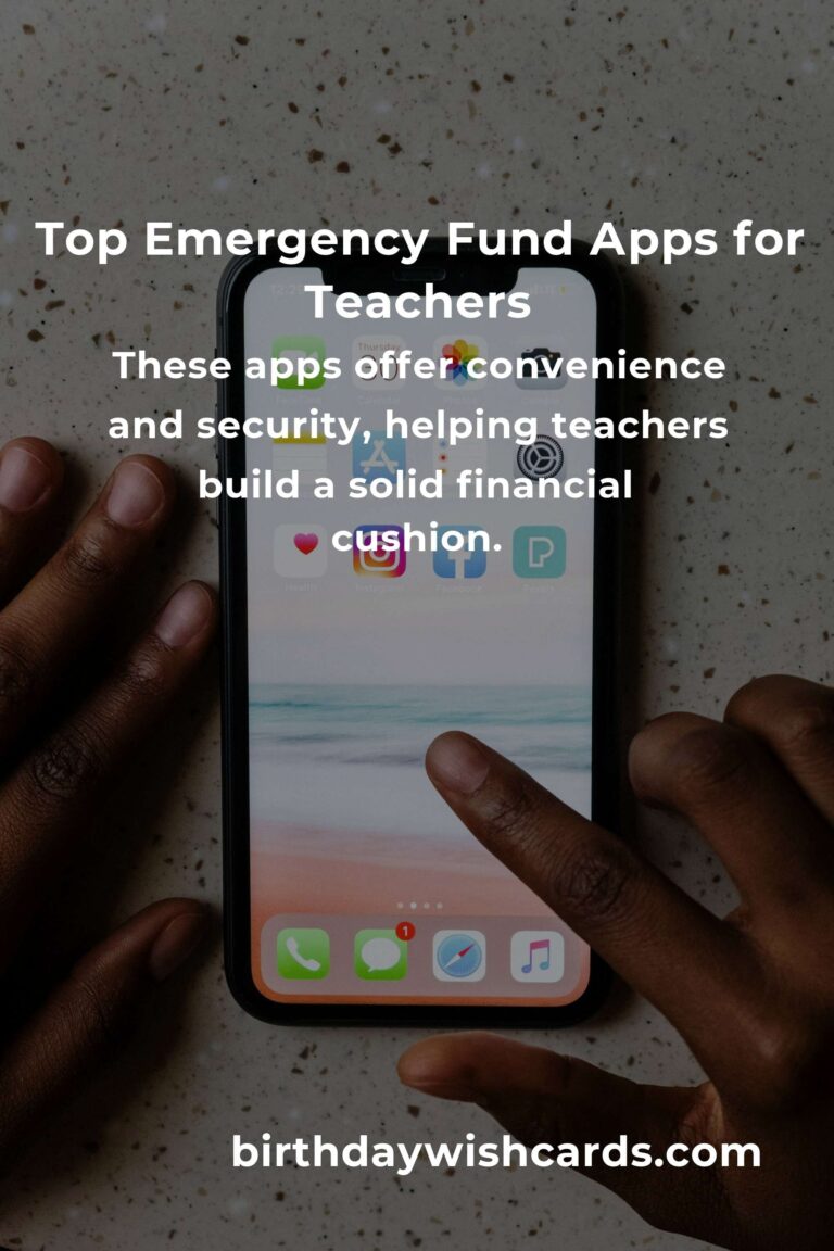 Top Emergency Fund Apps for Teachers to Secure Their Future