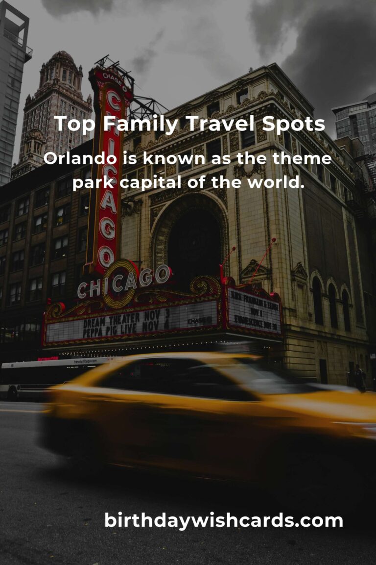 Top Family Destinations for Parents in 2025: Exploring the Best Places for Unforgettable Memories
