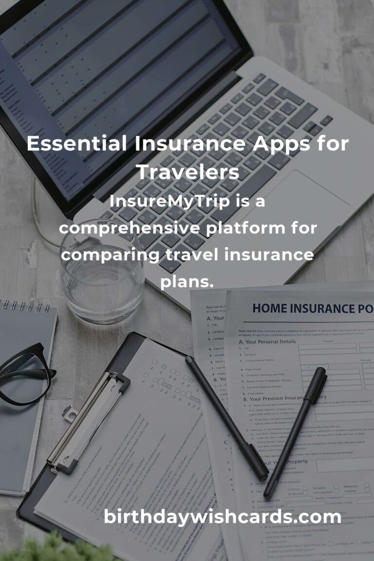 Top Insurance Planning Apps for Budget Travelers
