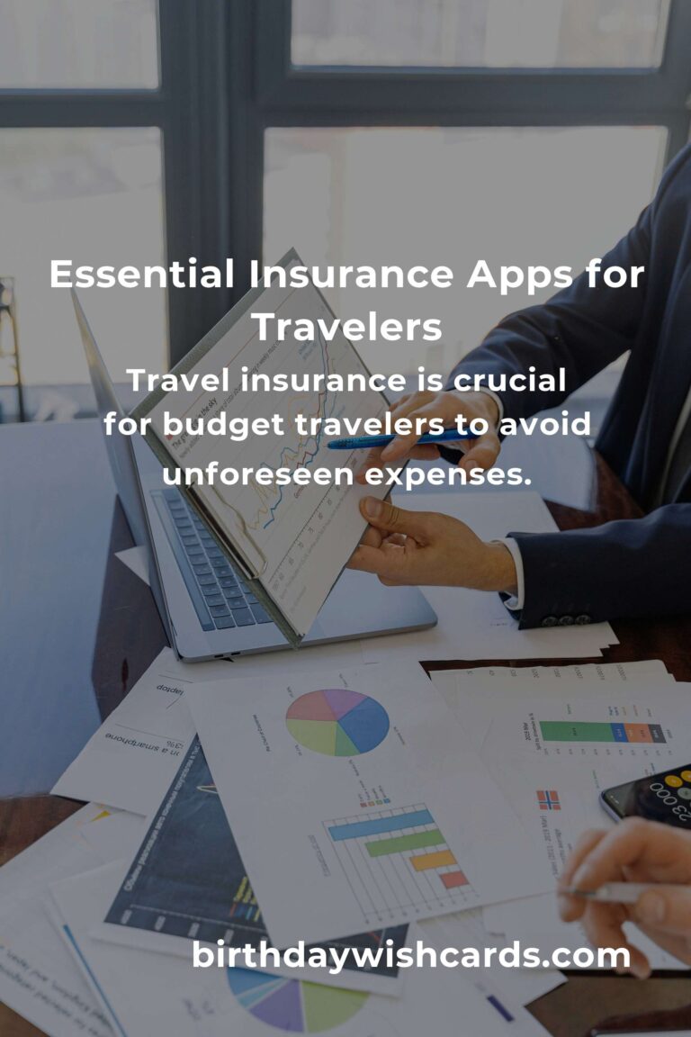 Top Insurance Planning Apps for Budget Travelers
