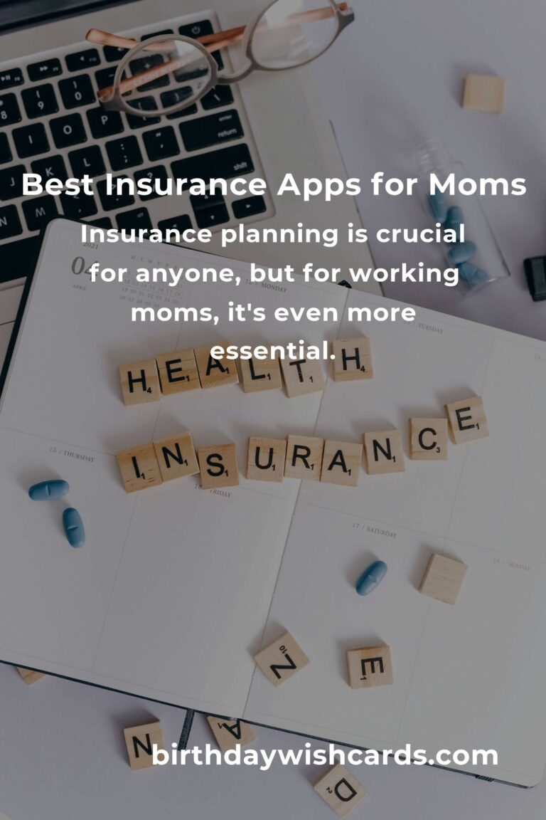 Top Insurance Planning Apps for Busy Working Moms