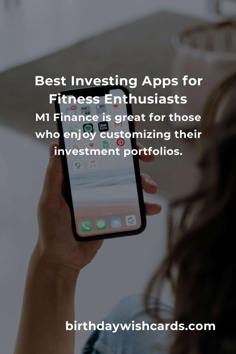 Top Investing Apps for Fitness Enthusiasts to Boost Financial Health