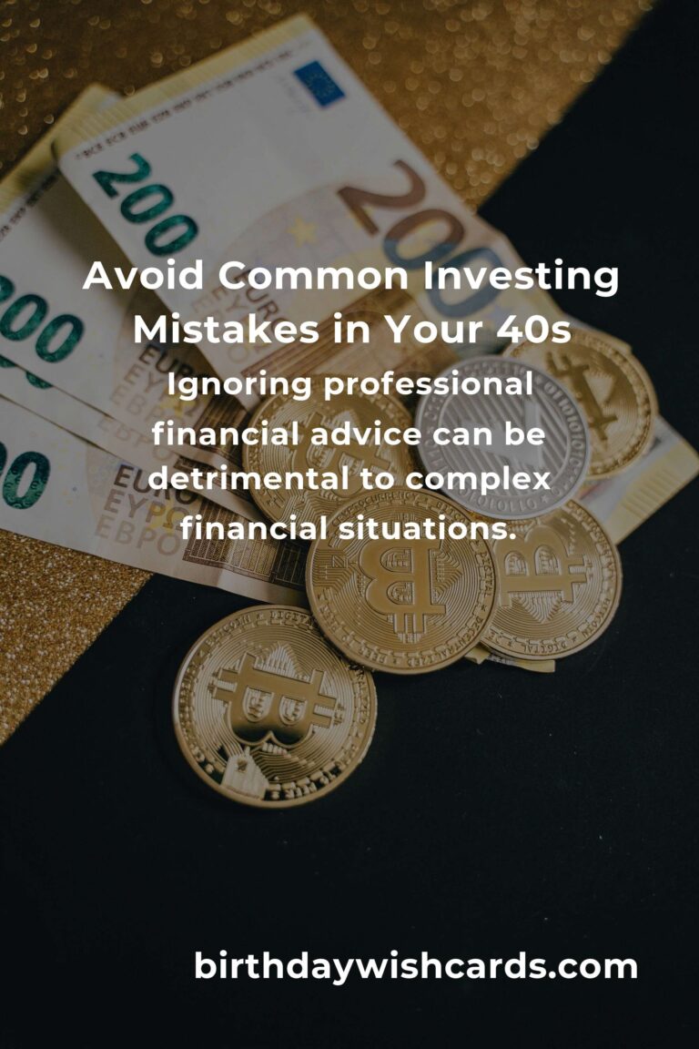 Top Investing Mistakes to Avoid in Your 40s for Financial Success