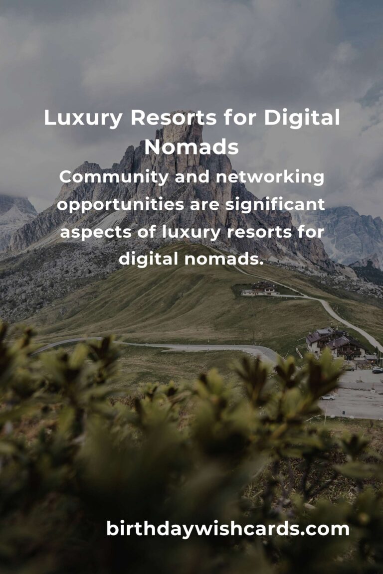 Top Luxury Resorts for Digital Nomads in 2025: Where Work Meets Leisure