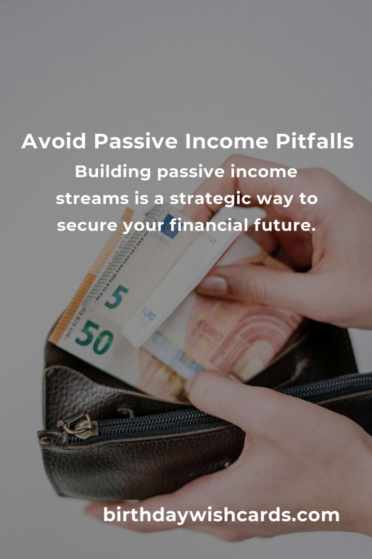 Top Passive Income Mistakes to Avoid in Your 20s for Financial Success