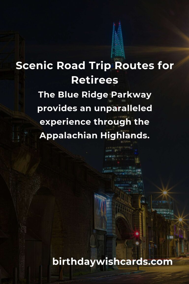 Top Road Trip Routes for Retirees in 2025: Discover Scenic Adventures