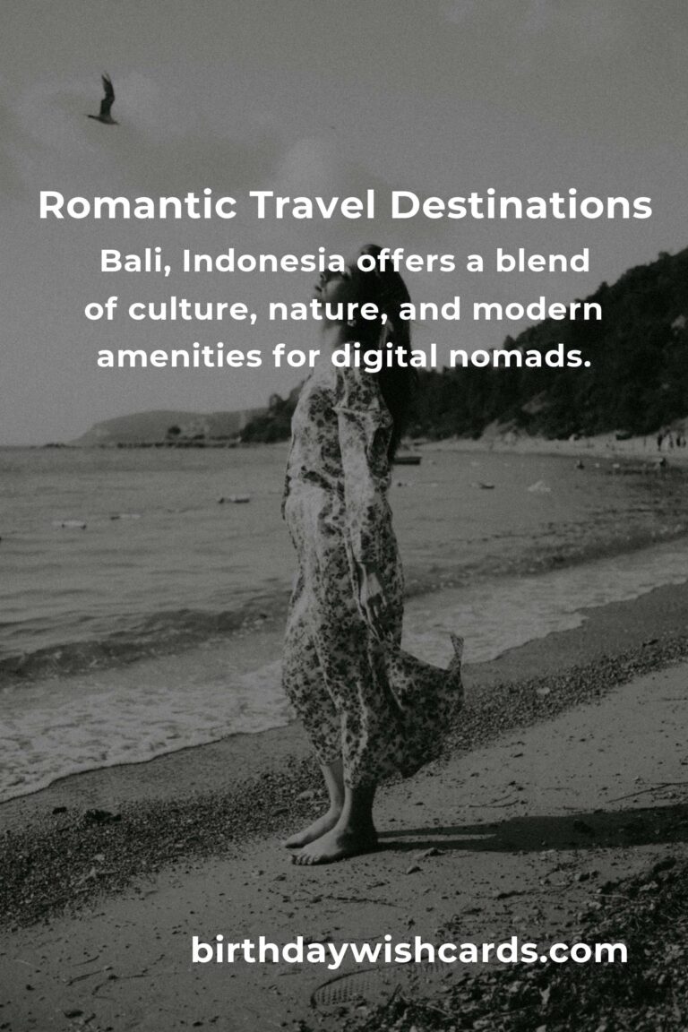 Top Romantic Getaways for Digital Nomads in 2025
