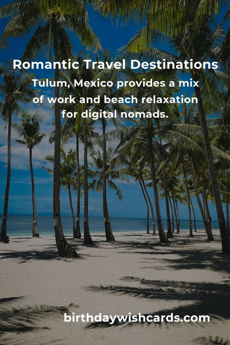 Top Romantic Getaways for Digital Nomads in 2025