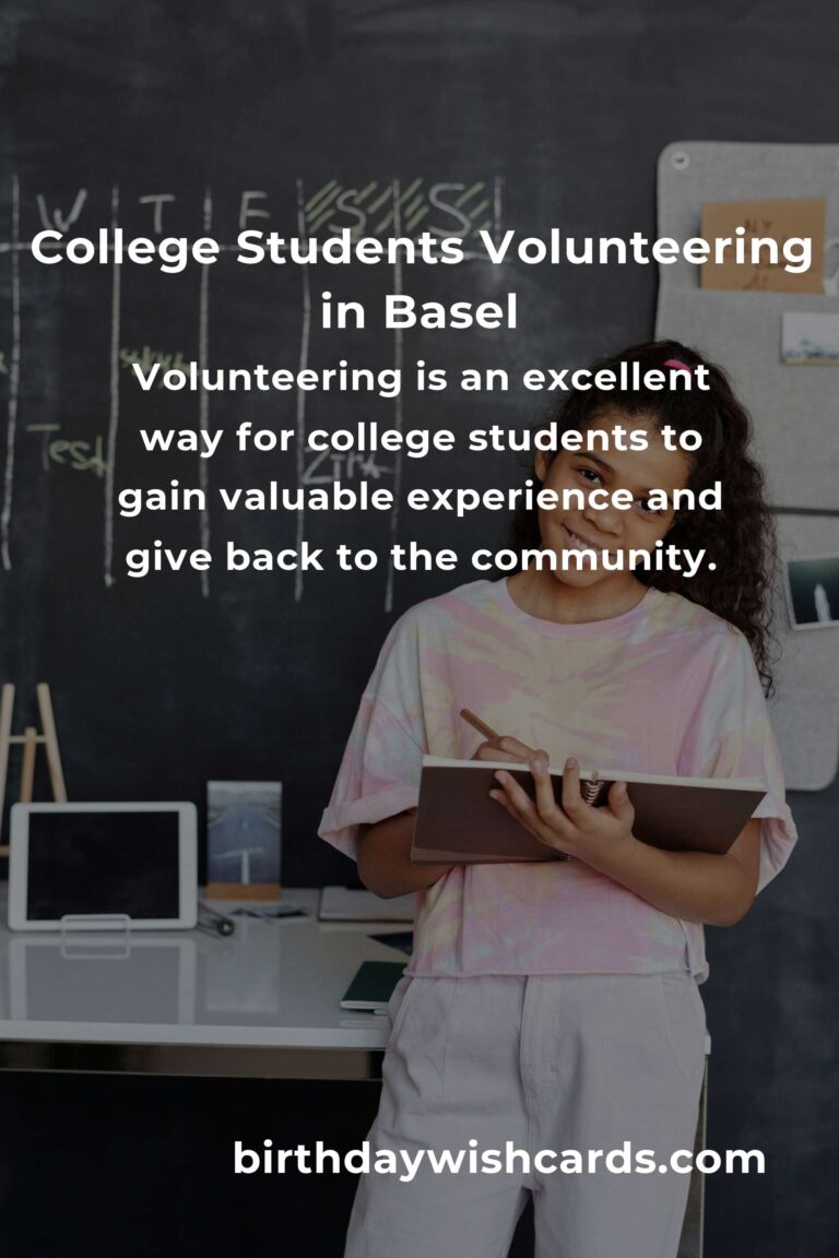 Top Volunteer Opportunities for College Students in Basel