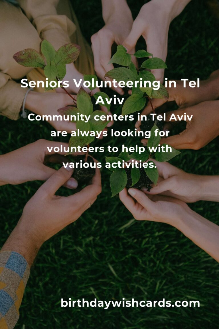 Top Volunteer Opportunities for Seniors in Tel Aviv