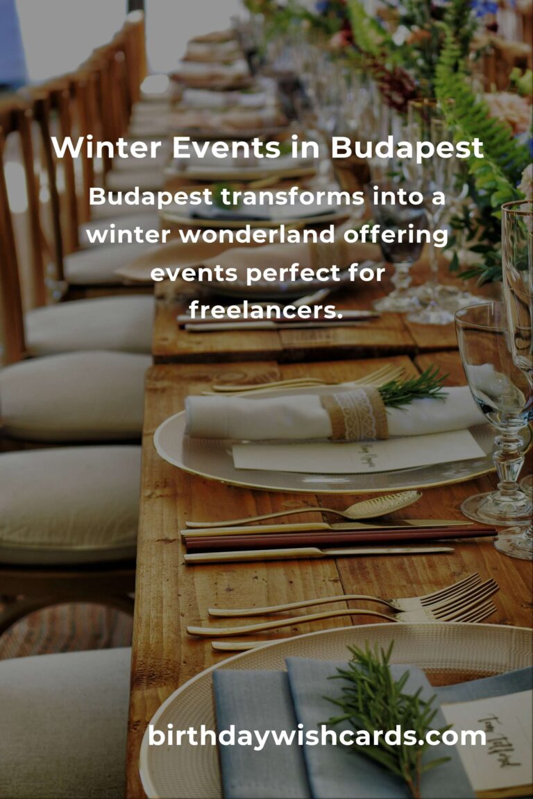 Top Winter Events in Budapest for Freelancers: Maximize Your Experience