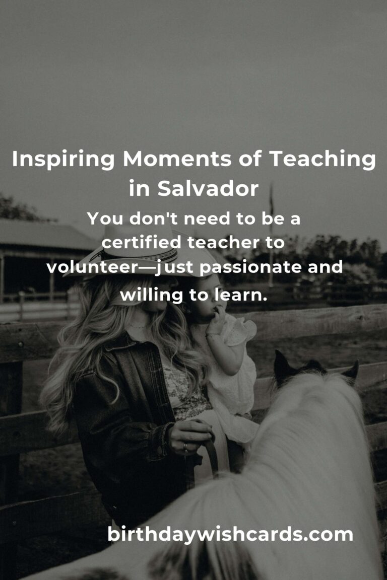 Transform Lives and Hearts: The Ultimate Guide to Teaching Volunteer Opportunities in Salvador