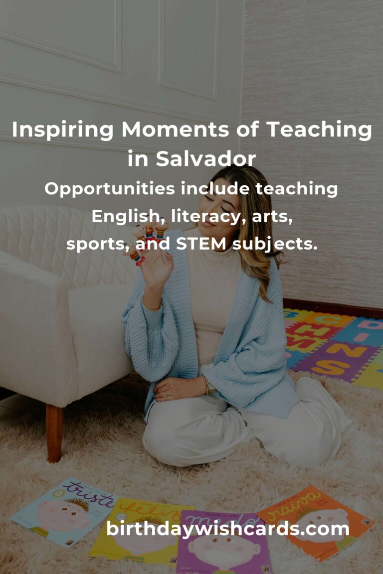 Transform Lives and Hearts: The Ultimate Guide to Teaching Volunteer Opportunities in Salvador