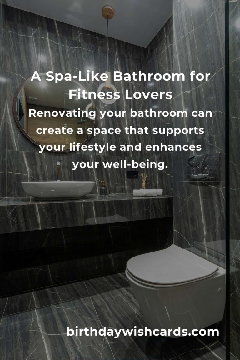 Transform Your Bathroom into a Fitness Sanctuary: Renovation Ideas for Health Enthusiasts