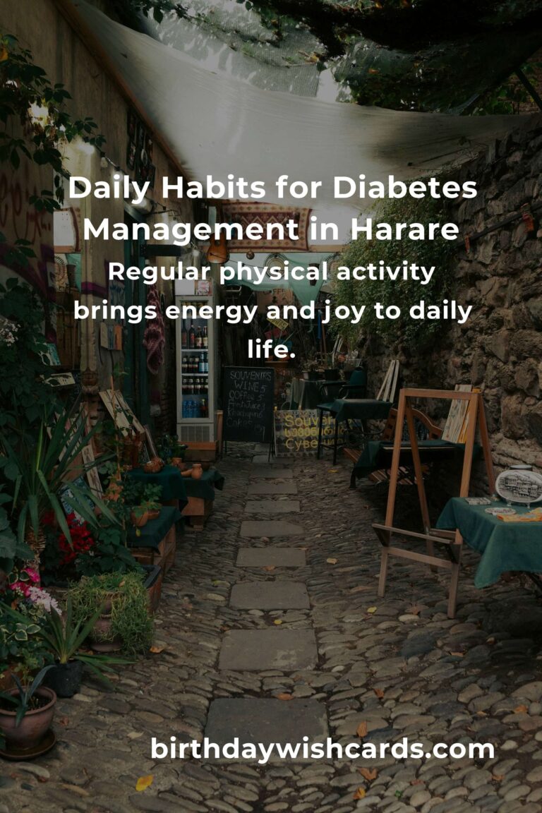 Transform Your Life: Daily Habits for Diabetes Management in Harare That Bring Hope and Health