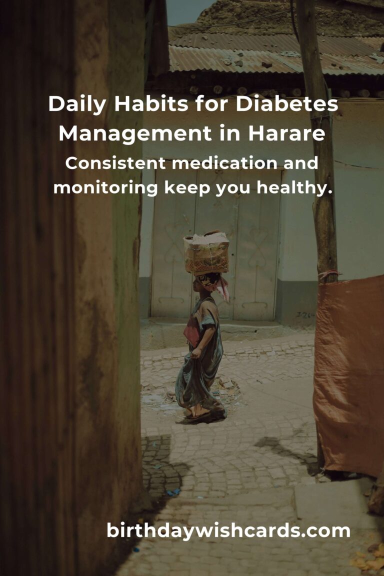 Transform Your Life: Daily Habits for Diabetes Management in Harare That Bring Hope and Health