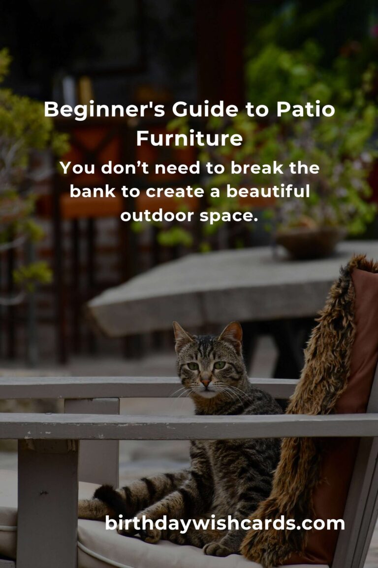 Transform Your Outdoor Space: Heartfelt Patio Furniture Ideas for Beginners