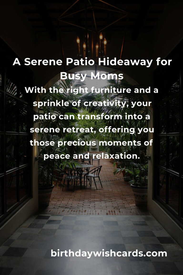 Transform Your Patio: Comforting Furniture Ideas for Every Busy Mom