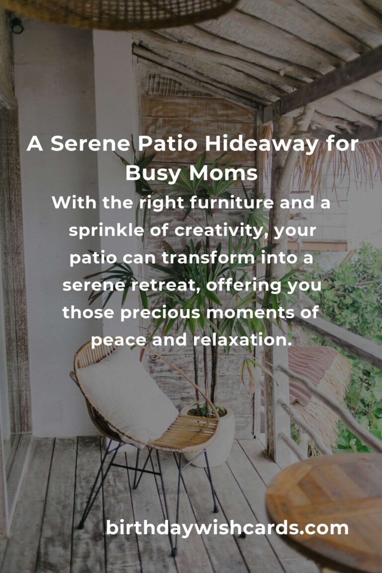 Transform Your Patio: Comforting Furniture Ideas for Every Busy Mom