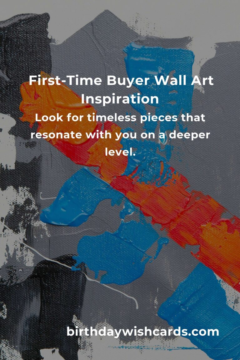 Transform Your Space: Emotional Wall Art Ideas for First-Time Buyers
