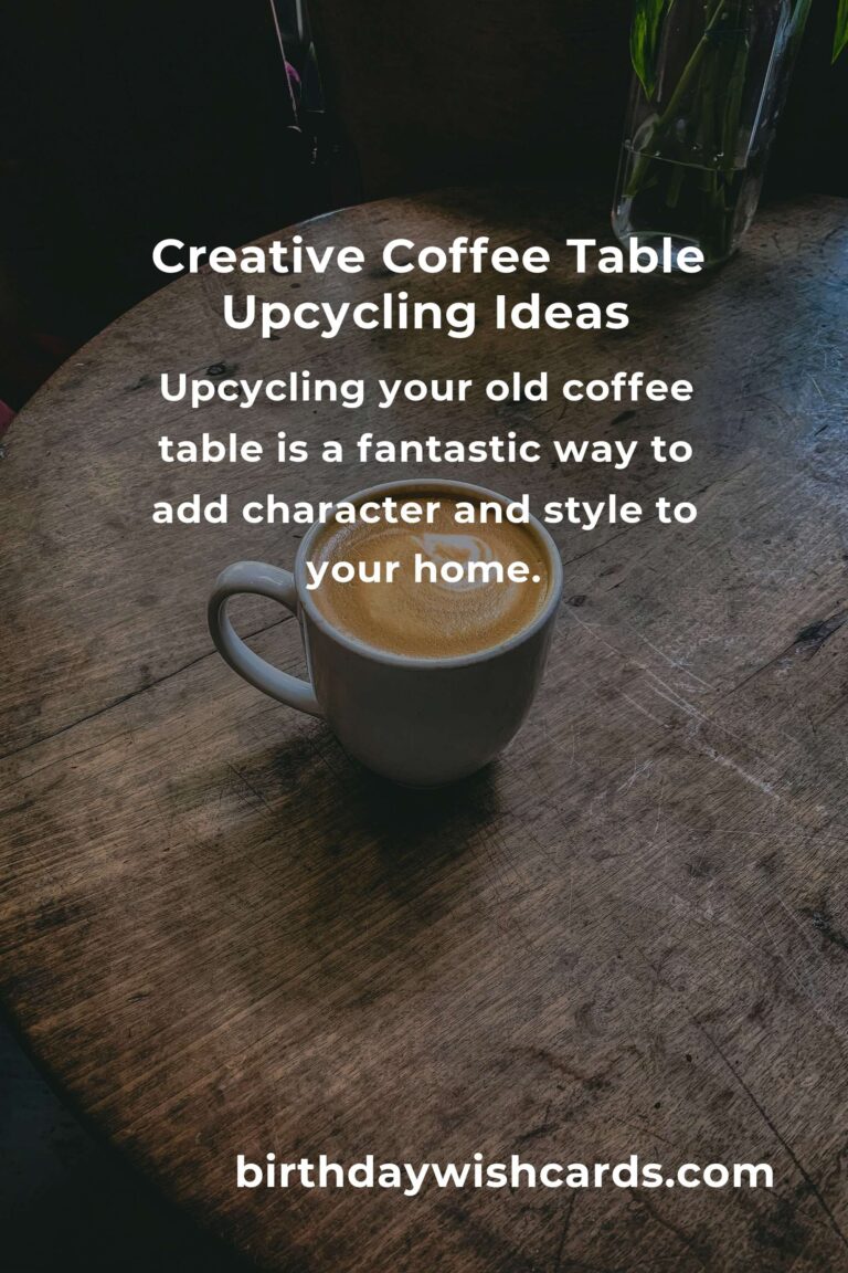 Transform Your Space: Upcycle Your Old Coffee Table