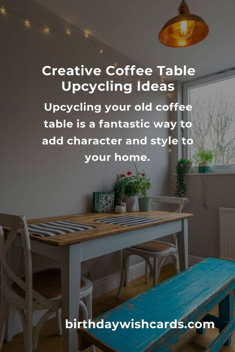 Transform Your Space: Upcycle Your Old Coffee Table
