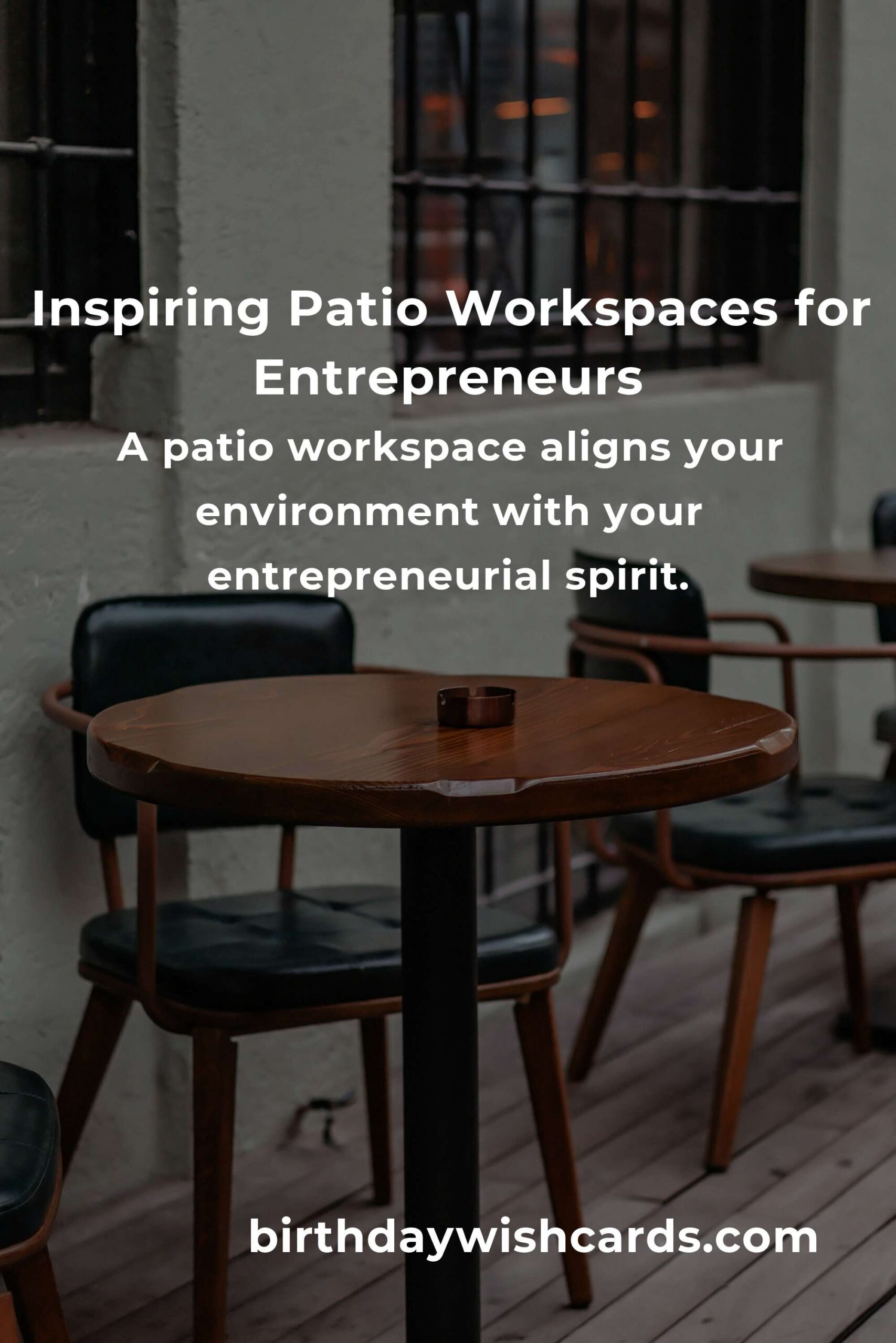 Transform Your Workspace: Inspiring Patio Furniture Ideas for the Entrepreneurial Spirit