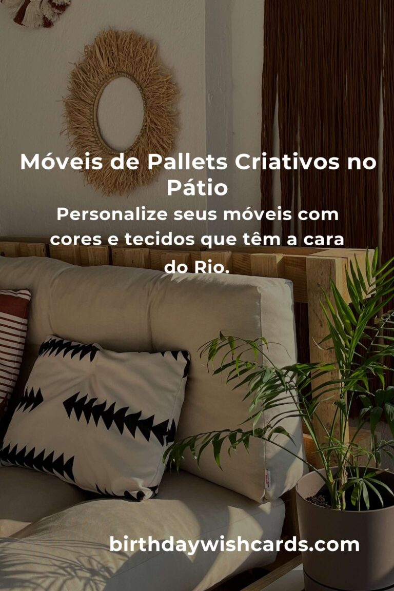Transforme Seu Quintal: Como Montar Móveis de Pátio Incríveis Com Pouco Dinheiro no Rio de Janeiro