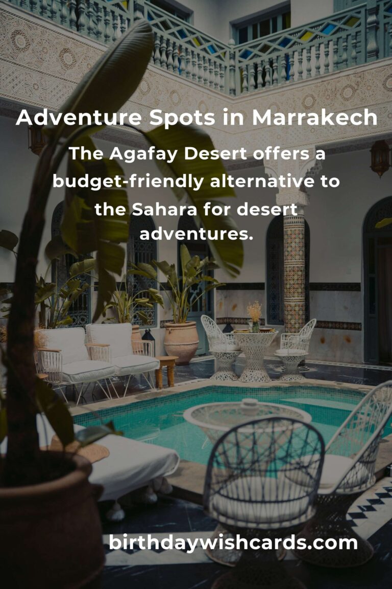 Ultimate Budget Guide to Adventure Spots in Marrakech