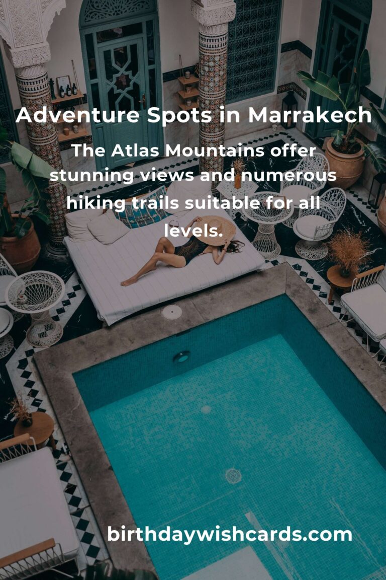 Ultimate Budget Guide to Adventure Spots in Marrakech