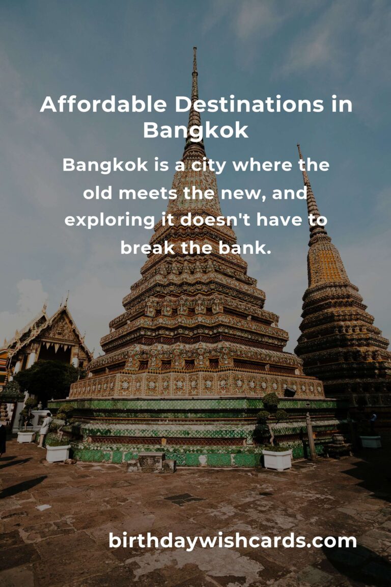 Ultimate Budget Guide to Affordable Destinations in Bangkok