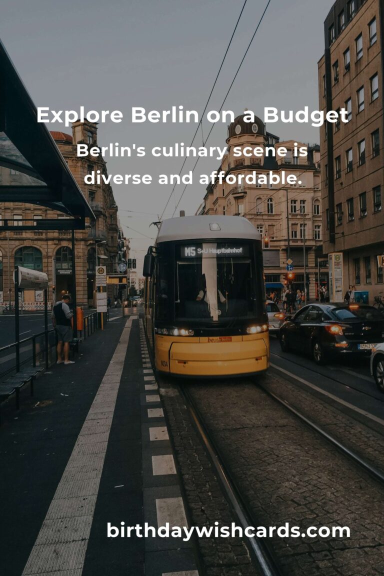 Ultimate Budget Guide to City Breaks in Berlin