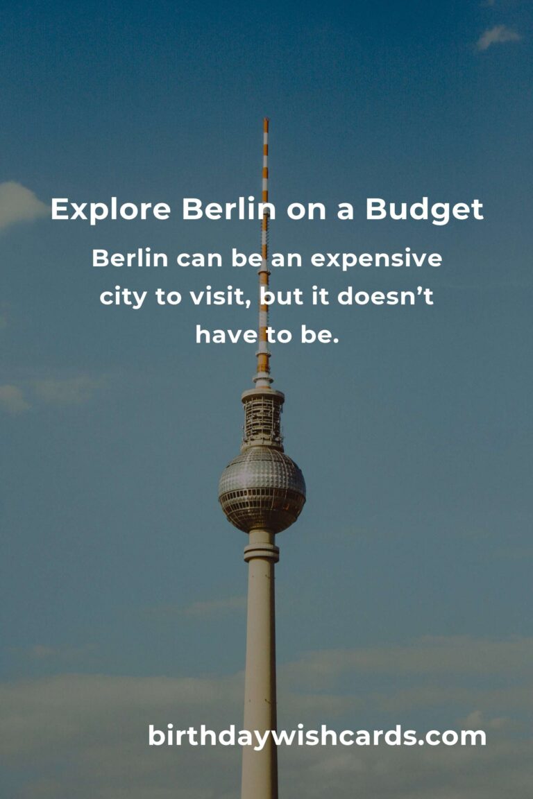 Ultimate Budget Guide to City Breaks in Berlin