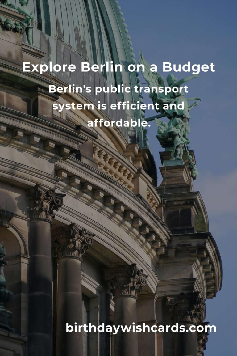 Ultimate Budget Guide to City Breaks in Berlin