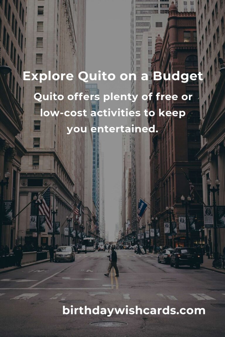 Ultimate Budget Guide to City Breaks in Quito