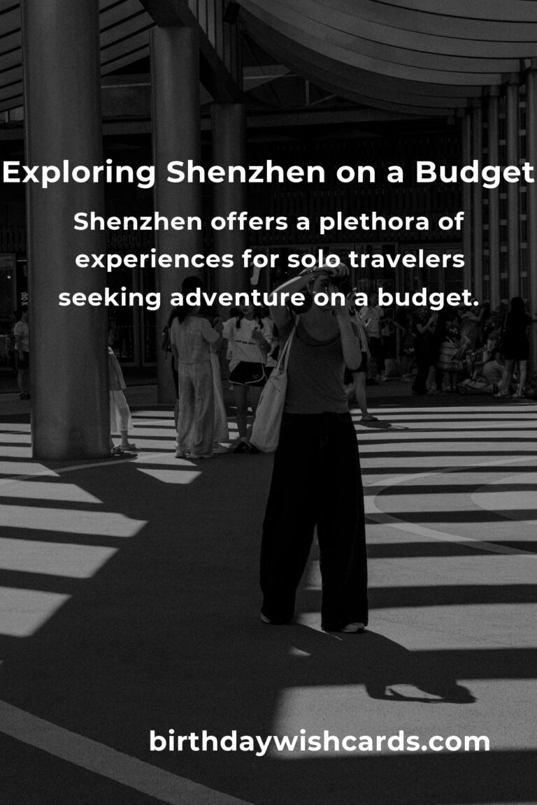 Ultimate Budget Guide to Solo Travel in Shenzhen