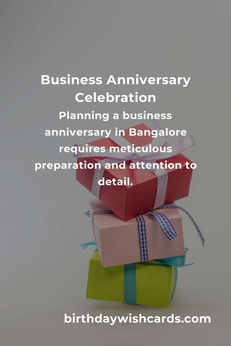 Ultimate Business Anniversary Planning Guide in Bangalore