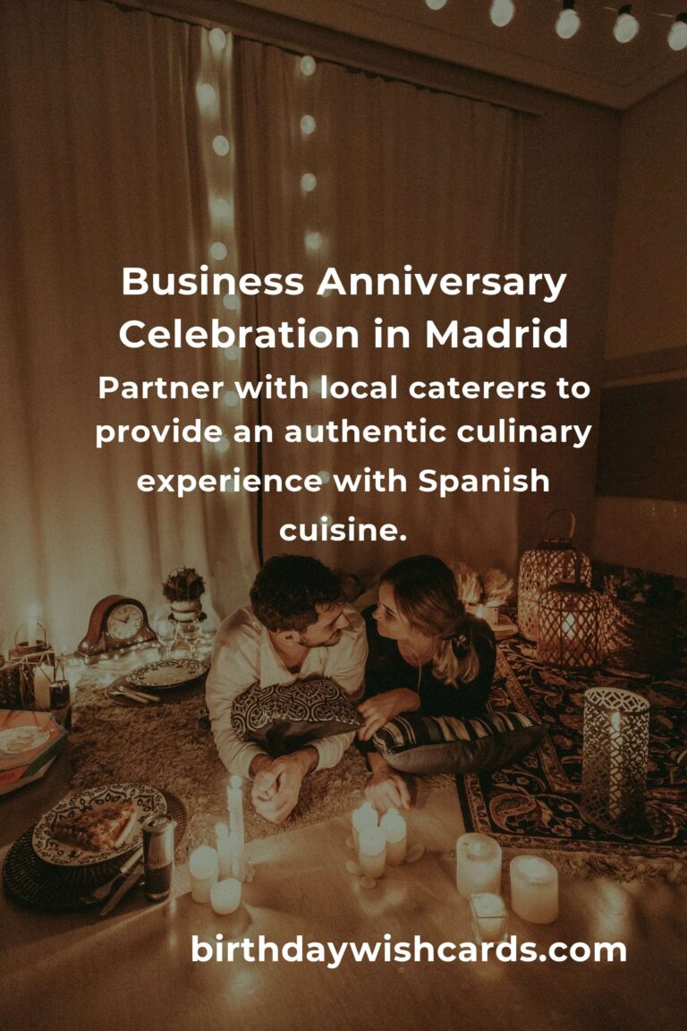 Ultimate Business Anniversary Planning Guide in Madrid