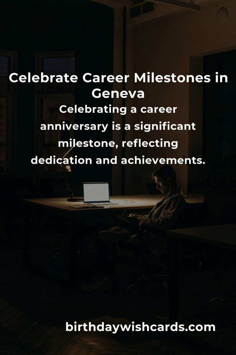 Ultimate Career Anniversary Planning Guide in Geneva