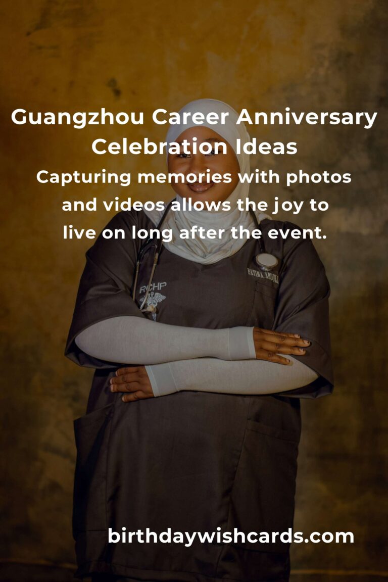 Ultimate Career Anniversary Planning Guide in Guangzhou: Celebrate Milestones with Purpose and Joy