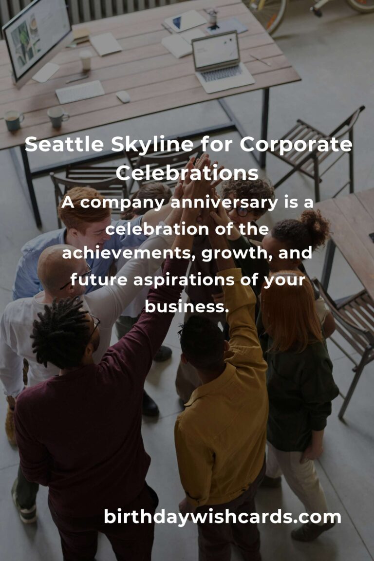 Ultimate Company Anniversary Planning Guide in Seattle