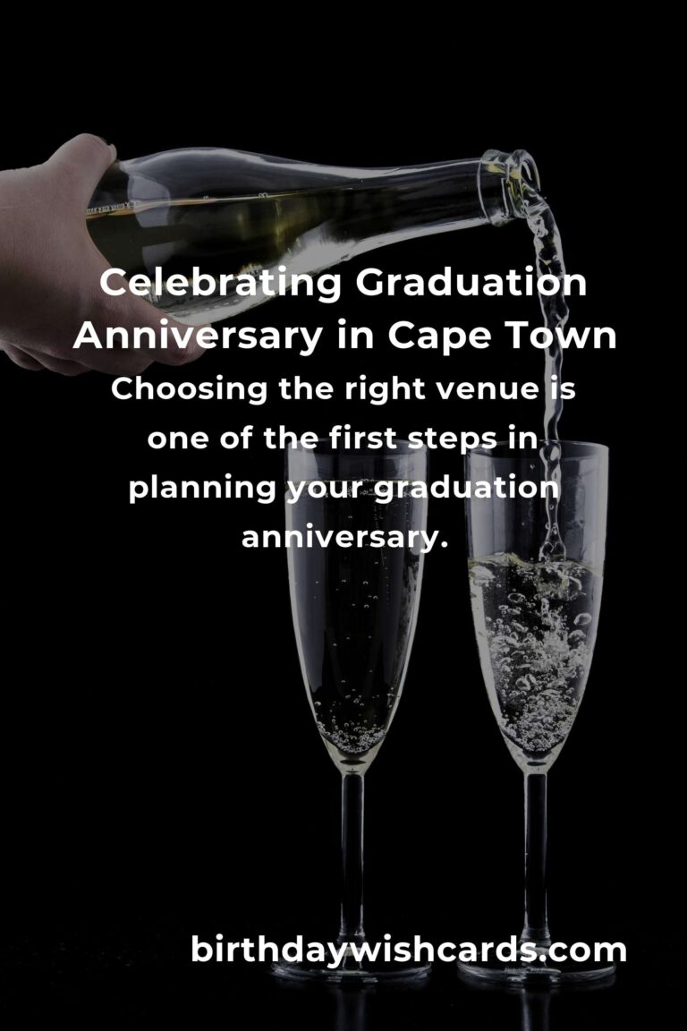 Ultimate Graduation Anniversary Planning Guide in Cape Town