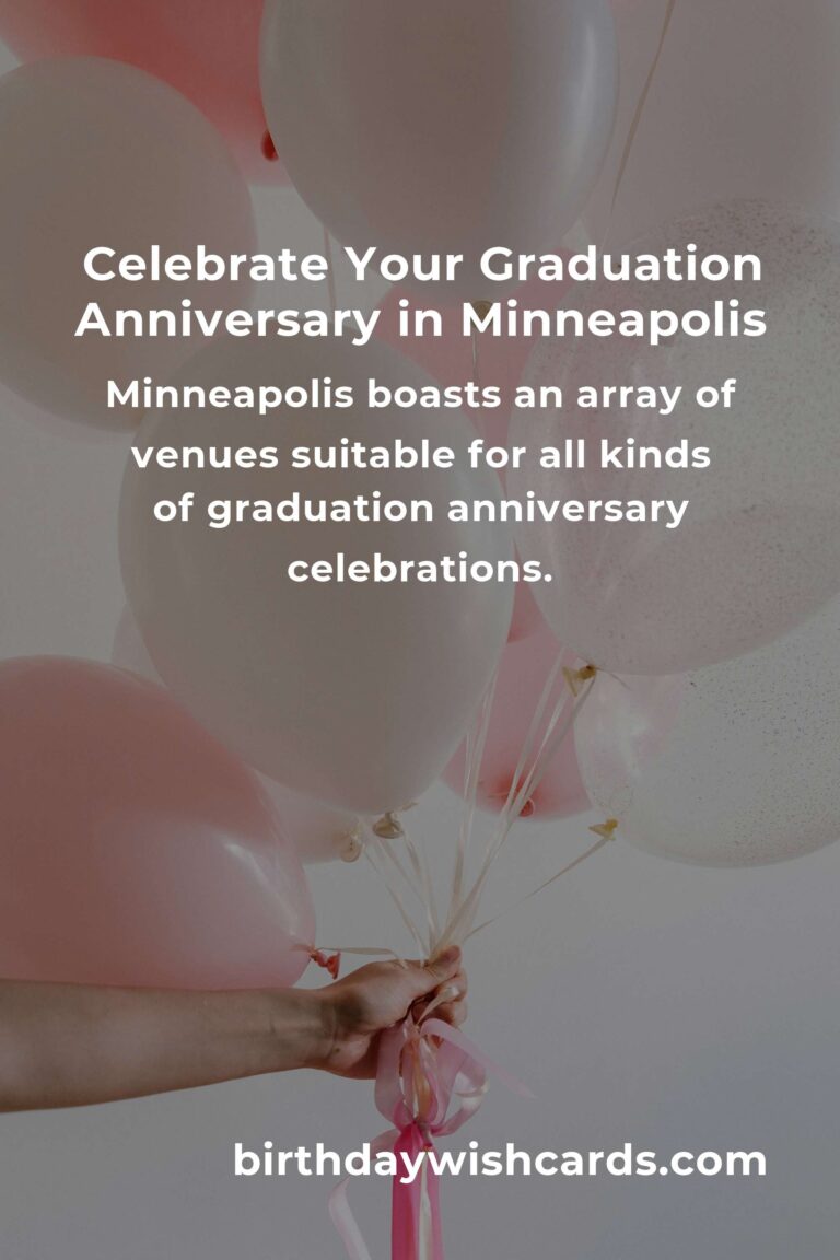 Ultimate Graduation Anniversary Planning Guide in Minneapolis